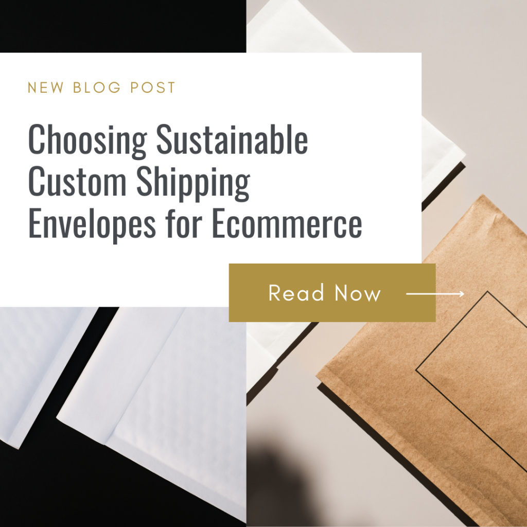 Sustainable Custom Shipping Envelopes